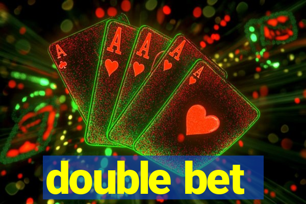 double bet